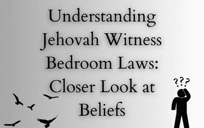 Since 2006, JWTalk has proved to be a well-moderated online community for real Jehovah&39;s Witnesses on the web. . Jehovah witness bedroom laws